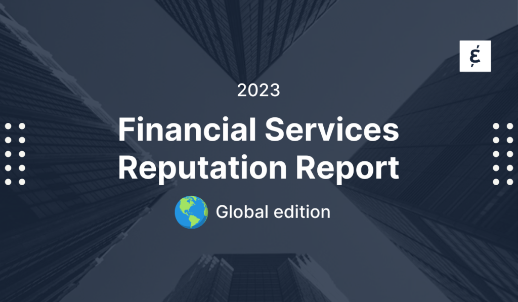Global Financial Services Reputation Report 2023
