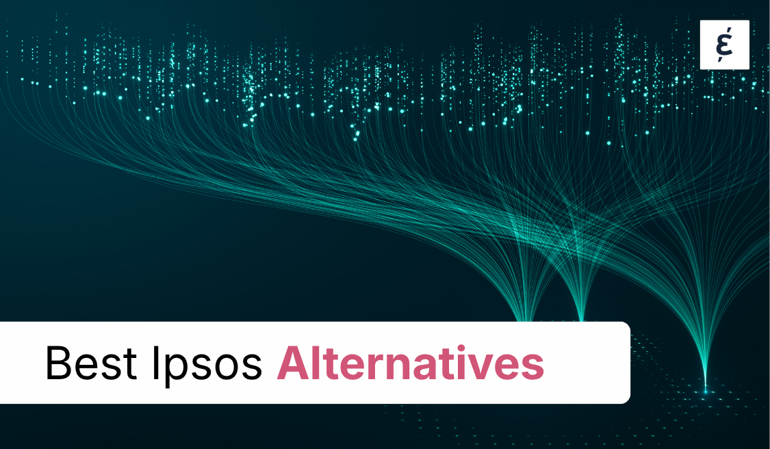Best Ipsos Alternatives in 2026: A Guide for CMOs & Communications Leaders